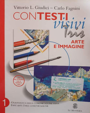 Contesti visivi tris. Per la Scuola media vol.1 / Vittorio L. Giudici