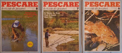 3 Voll: PESCARE. La rivista dei pescatori - Editoriale Olimpia - 1982 - n. 6, n. 7, n.8