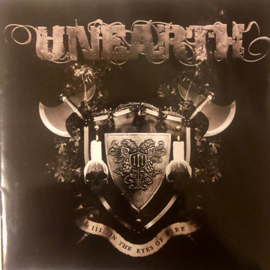 CD - Unearth  III: In The Eyes Of Fire