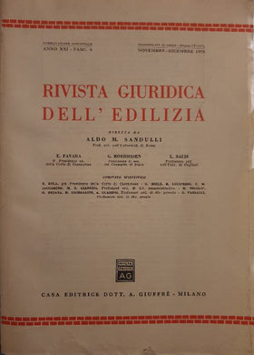 Rivista giuridica dell'edilizia - Annata XXI- Fasc. 6, 1978 Diretta da A.M. Sandulli, G. Roehrssen, L. Salis.
