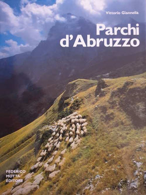 Parchi d'Abruzzo / Vittorio Giannella 2000