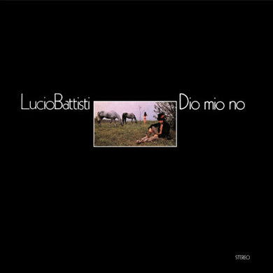 45 giri - Lucio Battisti  Dio Mio No / Era