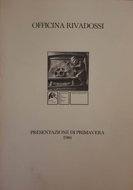 Design Arredamento - Officina Rivadossi Presentazione primavera 1986 - Catalogo