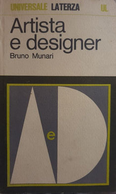 Artista e designer / Bruno Munari