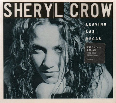 CD - Sheryl Crow  Leaving Las Vegas