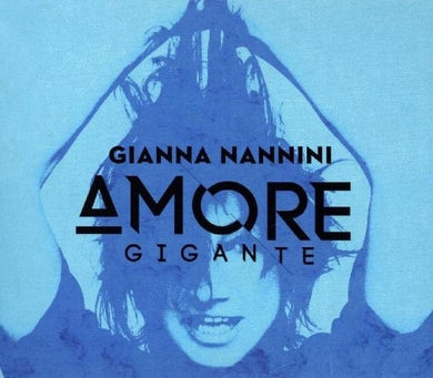 CD - Gianna Nannini  Amore Gigante  Cyan