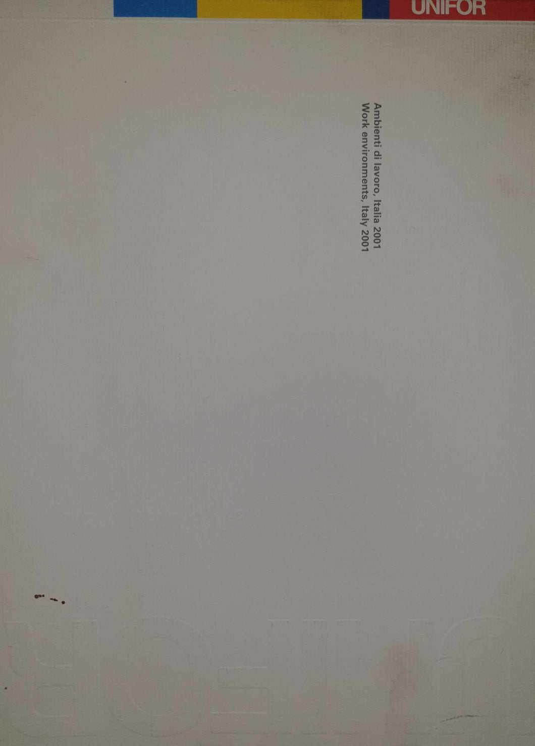 Ambienti di lavoro, Italia 2001 / Pierluigi Cerri , Livio Salvadori , Alessandro Colombo