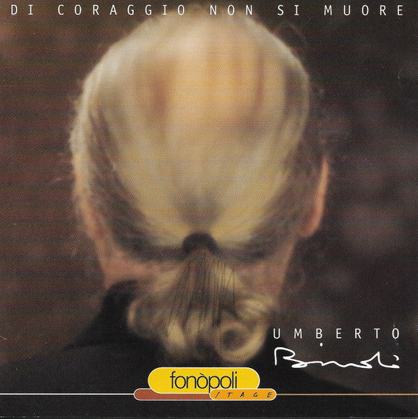 CD  - Umberto Bindi  Di Coraggio Non Si Muore