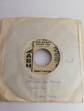 45 giri -  Jimmy Castor  Hey, Leroy, Your Mama's Callin' You
