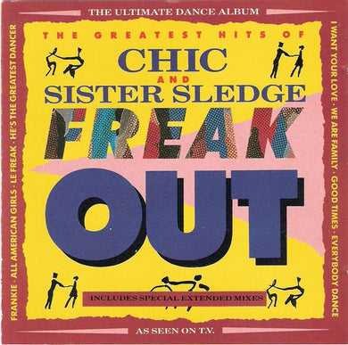 CD - Chic And Sister Sledge  Freak Out