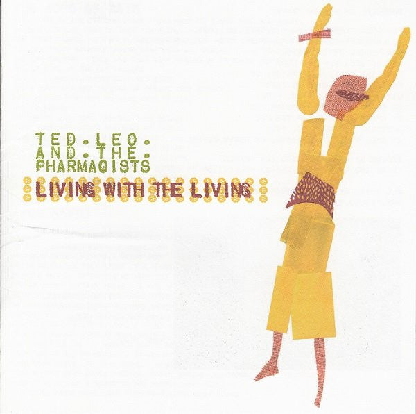 Cd - Ted Leo And The Pharmacists  Living With The Living