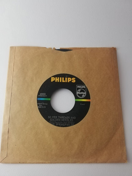 45 giri -  The Springfields  Silver Threads And Golden Needles