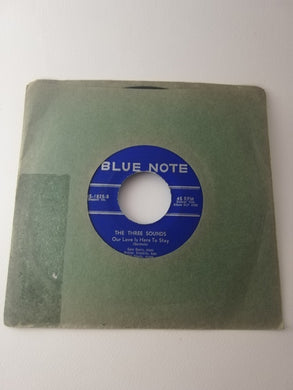 45 giri -  The Three Sounds  Here We Come / Our Love Is Here To Stay