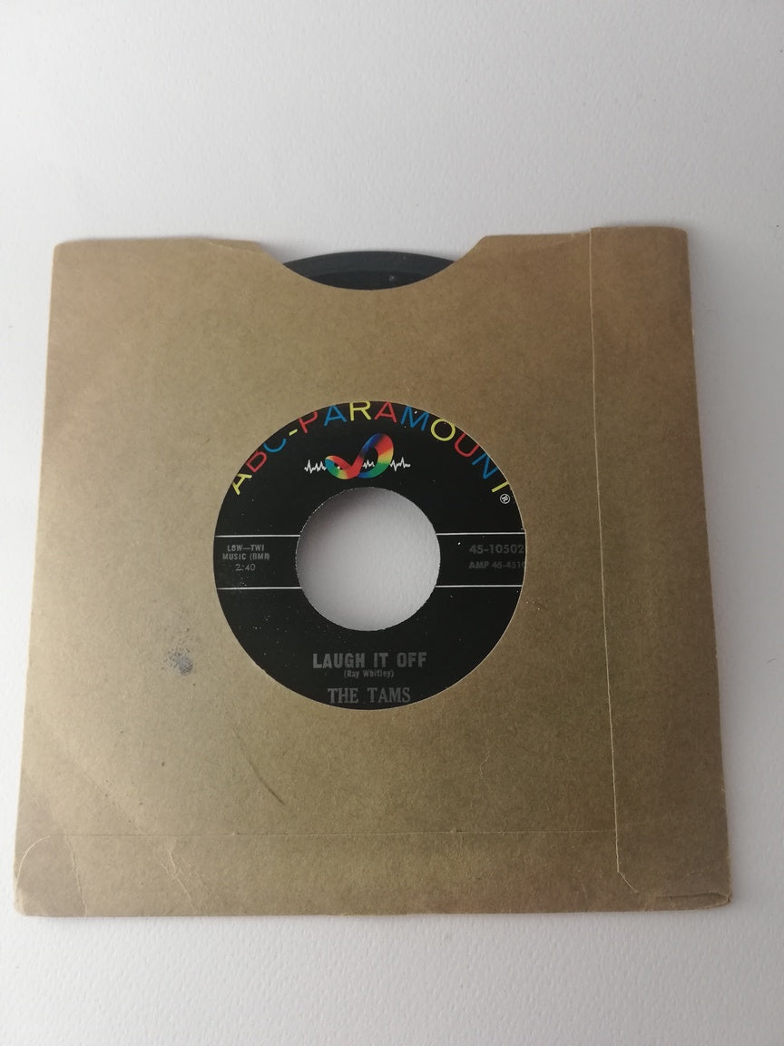 45 giri -  The Tams  What Kind Of Fool (Do You Think I Am) / Laugh It Off