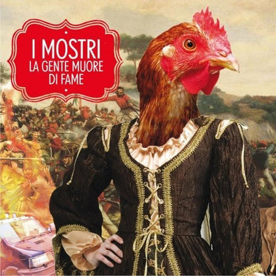 Cd - I Mostri  La Gente Muore Di Fame