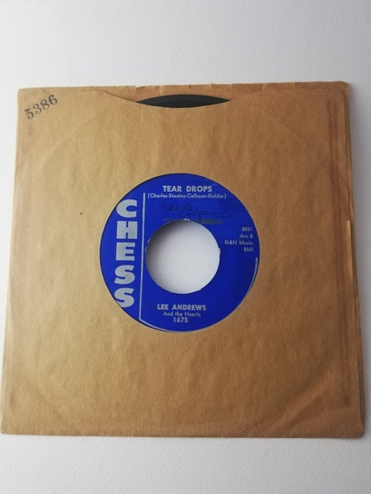 45 giri -   Lee Andrews And The Hearts  Tear Drops / The Girl Around The Corner