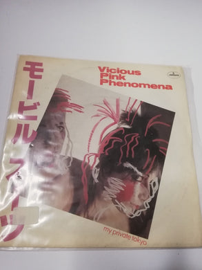 45 giri - Vicious Pink Phenomena  My Private Tokyo