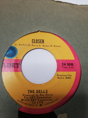 45 giri -   The Dells  Give Your Baby A Standing Ovation  Closer