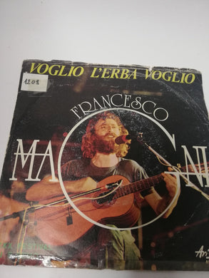 45 giri -  Francesco Magni  Voglio L'Erba Voglio