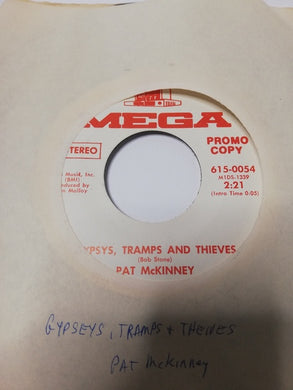 45 giri -    Pat McKinney  Gypsys, Tramps And Thieves