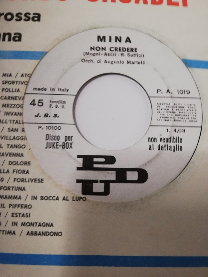 Mina Non Credere Vinile 45 Giri Chanson PDU 1969 Stampa Italiana