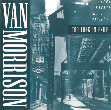Cd - Van Morrison  Too Long In Exile