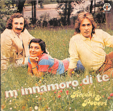 45 Giri - Ricchi & Poveri  M'Innamoro Di Te
