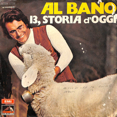Al Bano  13, Storia D'Oggi