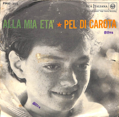 Rita Pavone  Alla Mia Età / Pel Di Carota