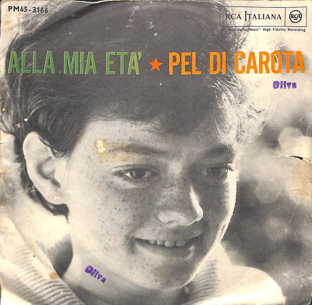 Rita Pavone  Alla Mia Età / Pel Di Carota