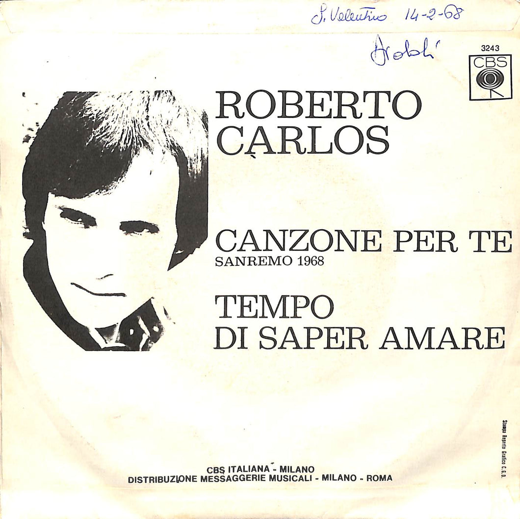 Roberto Carlos  Canzone Per Te / e Tempo Di Saper Amare