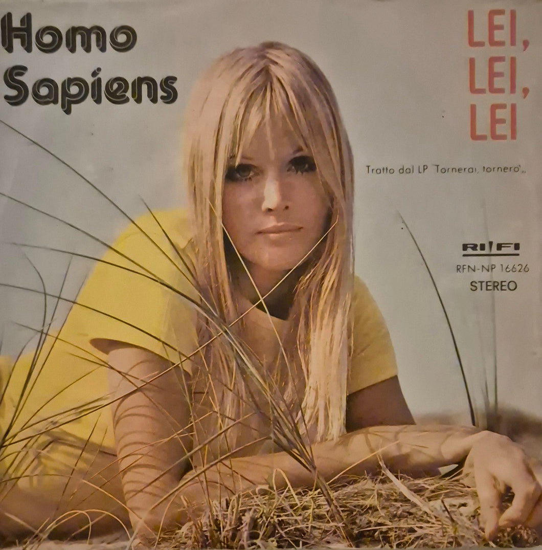 45 Giri - Homo Sapiens -  Lei, Lei, Lei