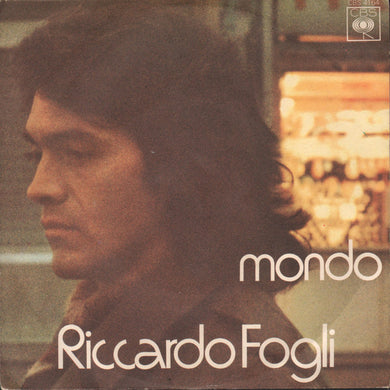 45 Giri - Riccardo Fogli - Mondo