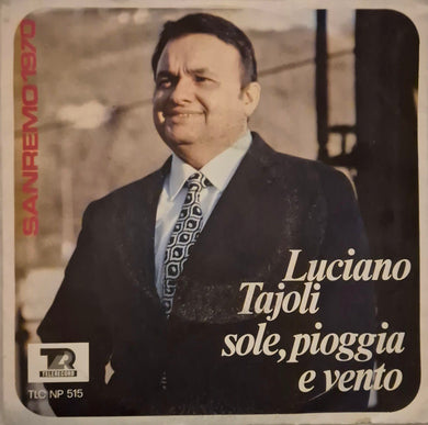 45 Giri - Luciano Tajoli - Sole, Pioggia E Vento