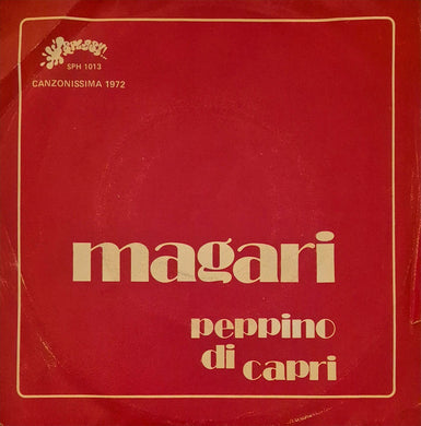 45 Giri -  Peppino Di Capri - Magari