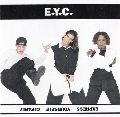 Cd  -E.Y.C.  Express Yourself Clearly