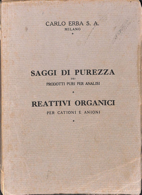 (Abruzzo)  SAGGI DI PUREZZA DEI PRODOTTI PURI PER ANALISI REATTIVI ORGANICI PER CATIONI E ANIONI