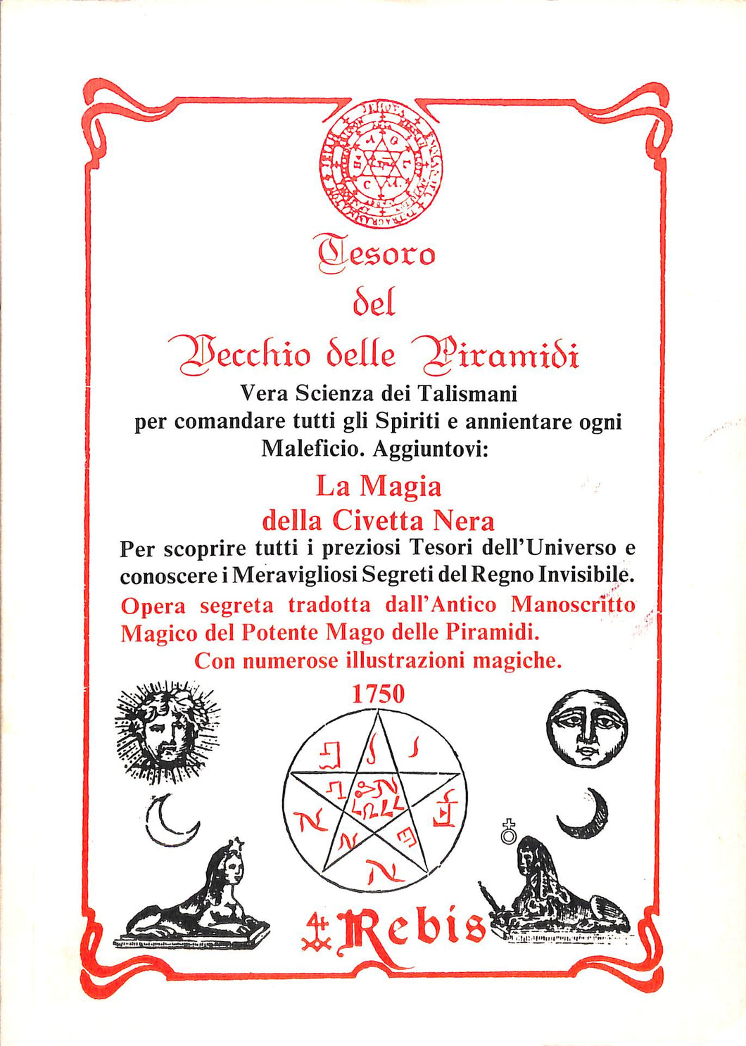 La Magia della Civetta Nera Tesoro del Vecchio delle Piramidi Vera