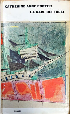 La nave dei folli Porter Katherine Anne  Testo