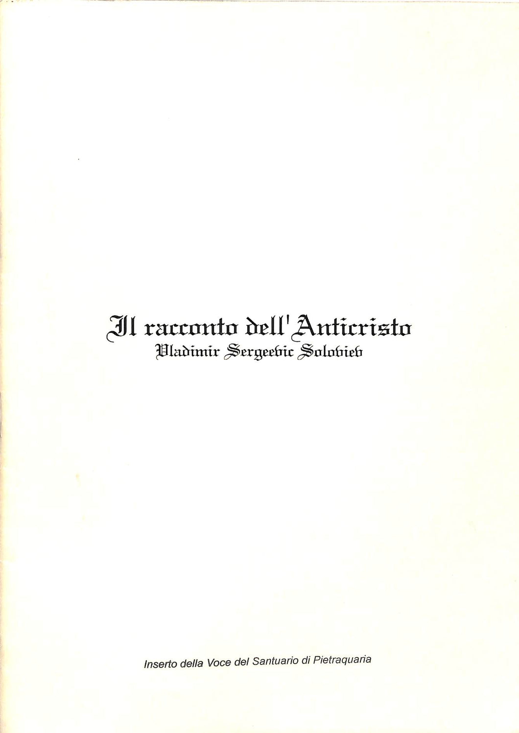 Il racconto dell'Anticristo / Vladimir Soloviev  Testo