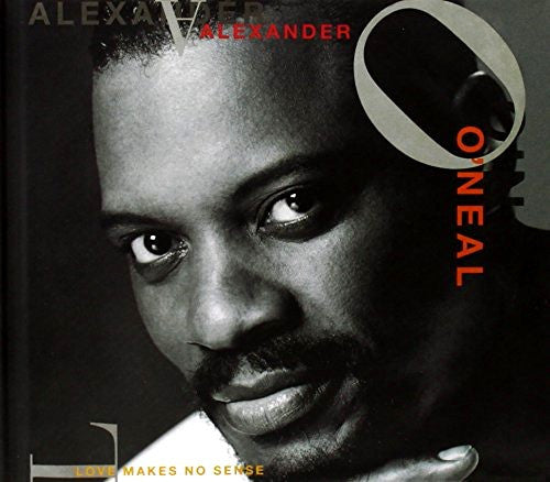 Cd - Alexander O'Neal  Love Makes No Sense