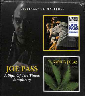 Cd - Joe Pass  A Sign Of The Times / Simplicity