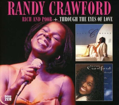 2 x Cd - Randy Crawford  Rich And Poor + Through The Eyes Of Love