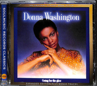 Cd - Donna Washington  Going For The Glow Expanded Edition