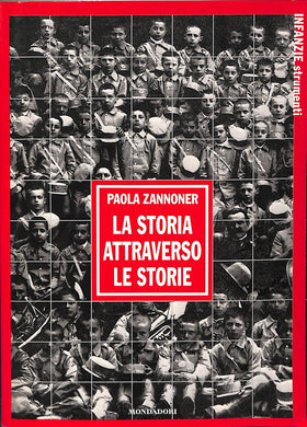 La storia attraverso le storie - Paola Zannoner