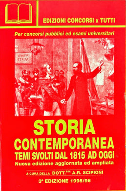 Storia contemporanea. Temi svolti dal 1815 ad oggi - Concorsi x Tutti