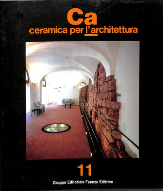 Ca ceramica per l'architettura 11 Gruppo Editoriale Faenza Editrice