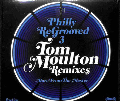 CD - Tom Moulton  Philly ReGrooved 3 - Tom Moulton Remixes
