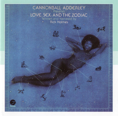 CD - Cannonball Adderley Presents Rick Holmes  Love, Sex, And The Zodiac