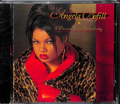 CD - Angela Bofill  I Wanna Love Somebody